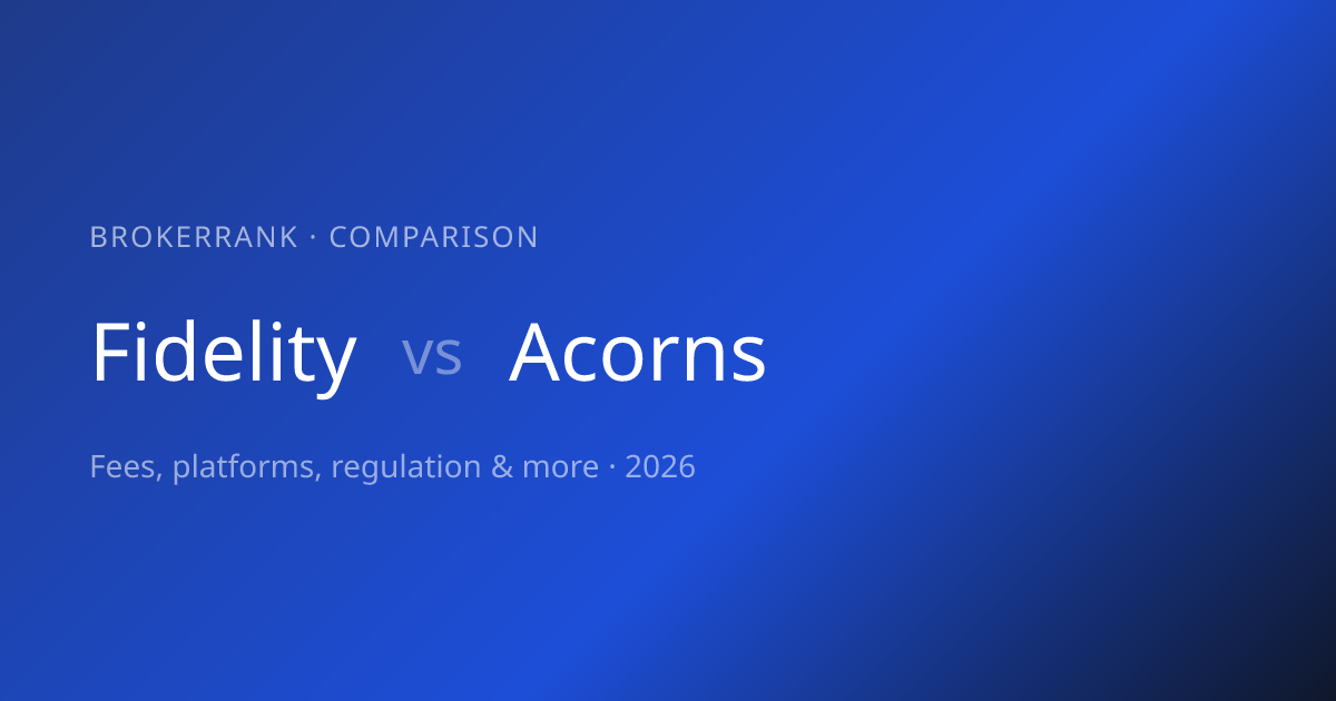 Fidelity vs Acorns 2026 — Compared | BrokerRank