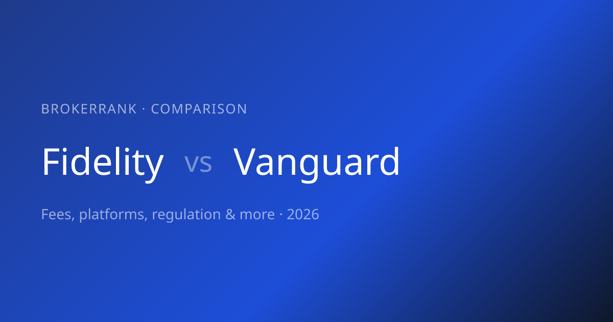 Fidelity vs Vanguard 2026 — Compared | BrokerRank