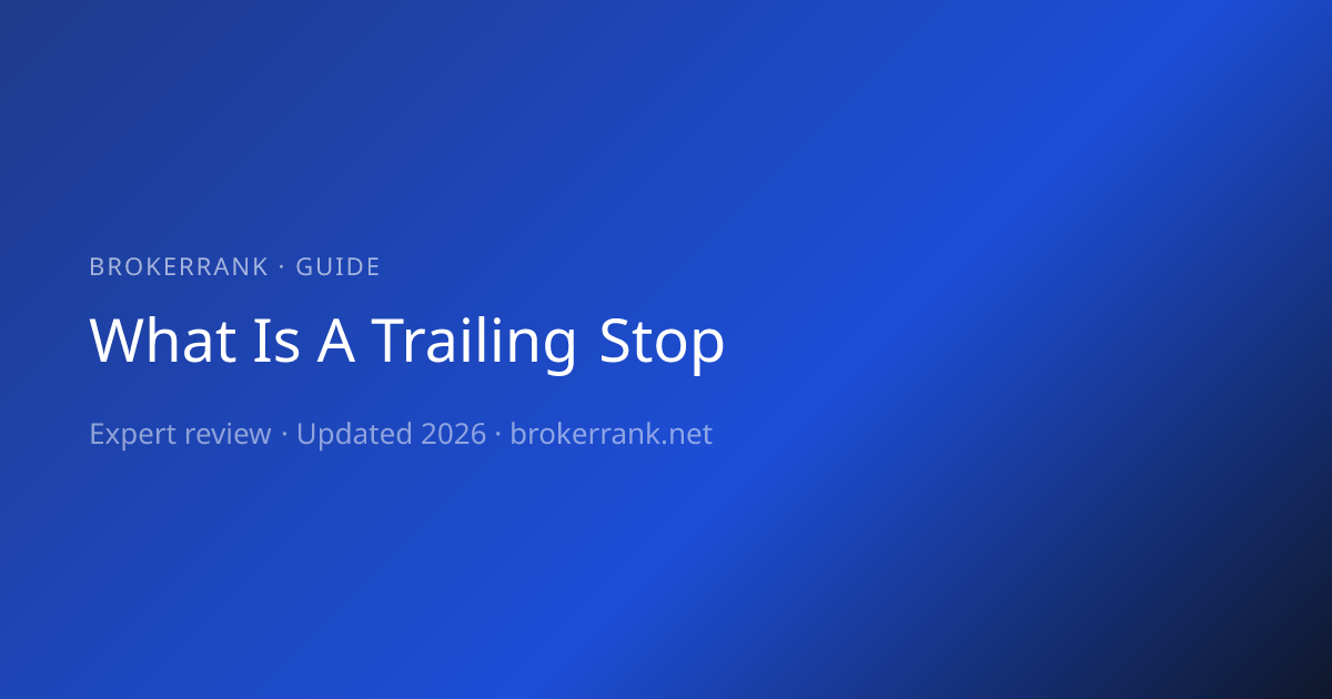 What is a Trailing Stop? How to Lock In Profits Automatically (2026 ...